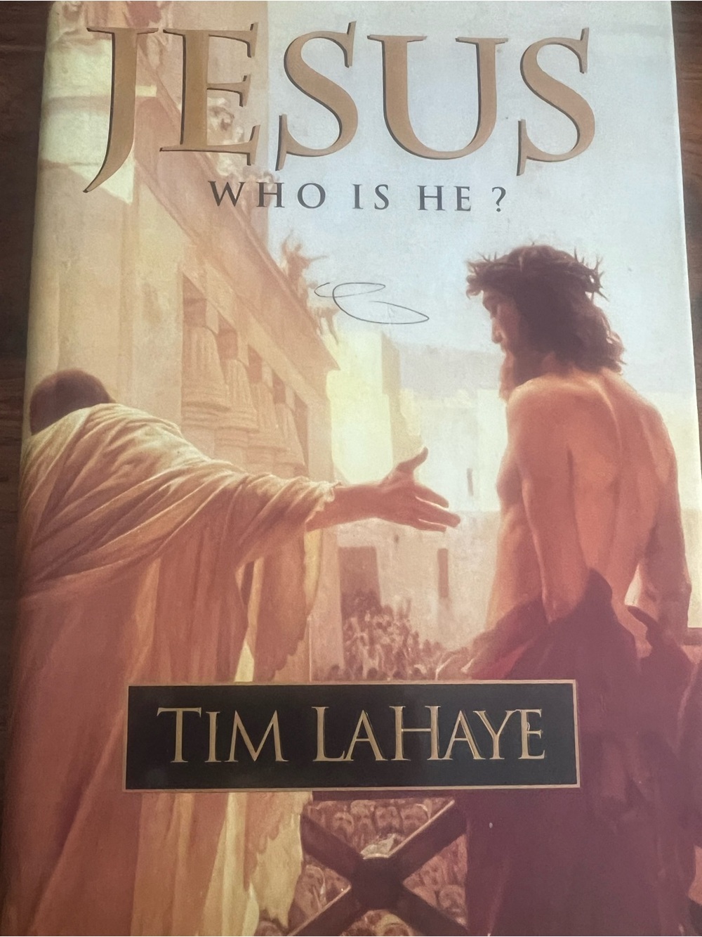 Tim LaHaye Jesus: Who Is He? Hardcover Multnomah Books 1996 Religion Index # 504